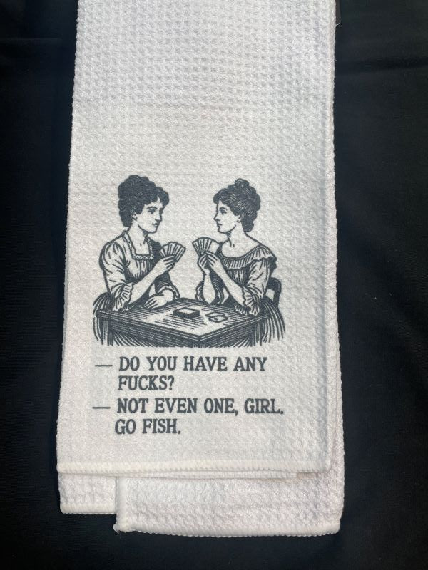 TOWEL - DO YOU HAVE FUCKS GO Fish