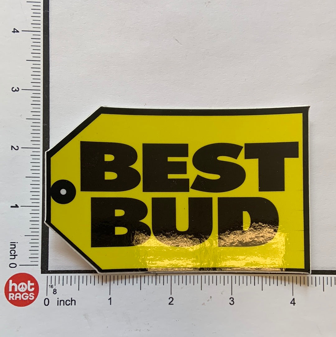 Sticker Best Bud-hotRAGS.com