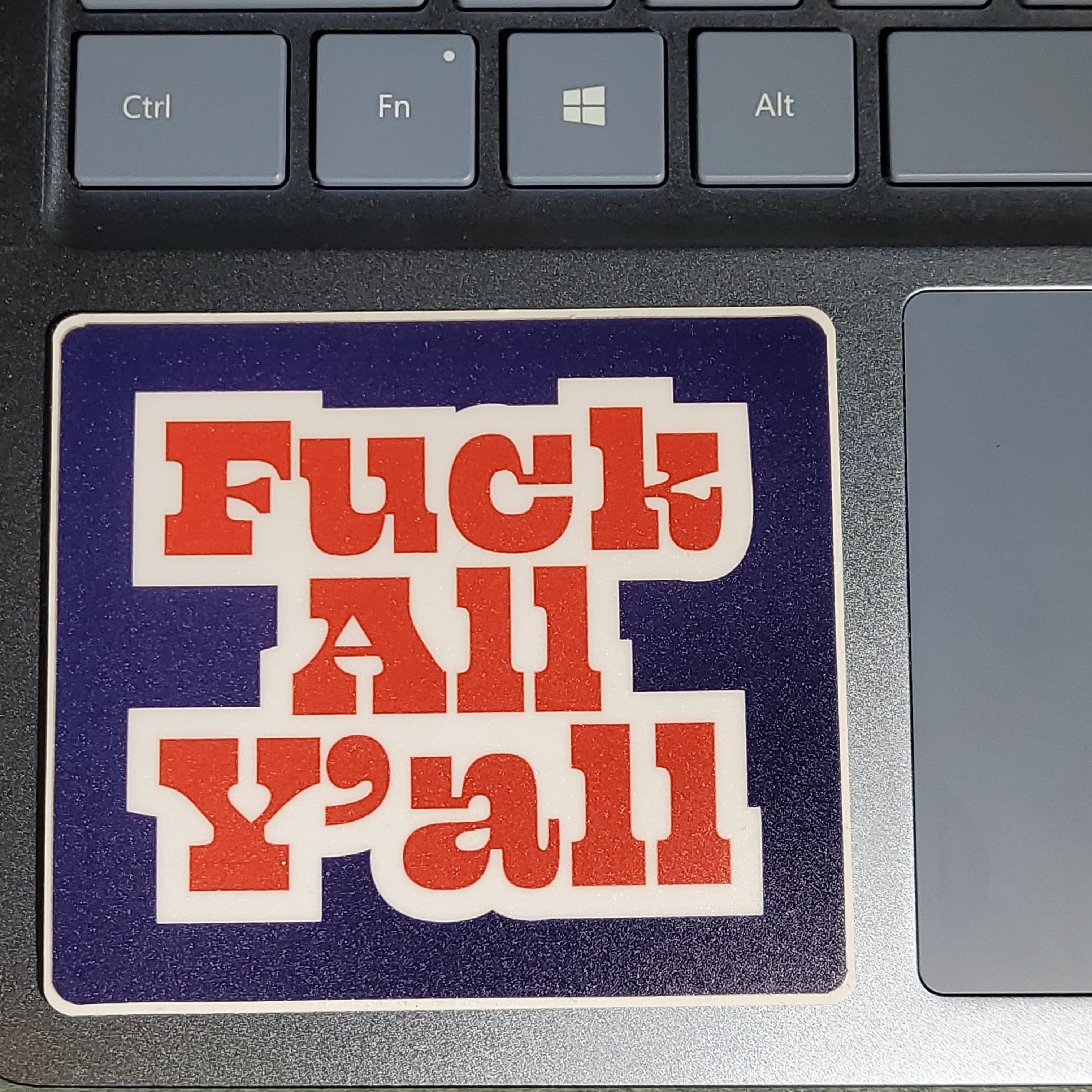 Sticker Fuck All Yall-hotRAGS.com