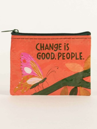 Coin Purse - Change Is Good-hotRAGS.com