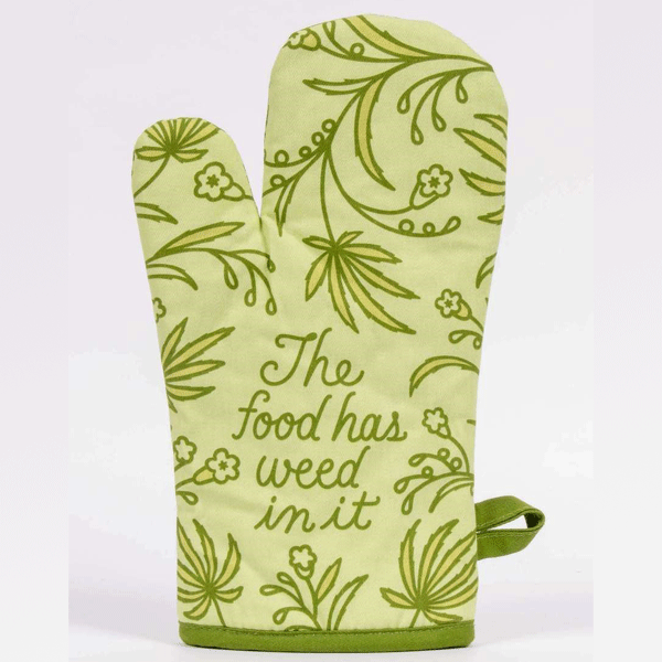 Kitchen Oven Mitt - The Food Has Weed In It-hotRAGS.com