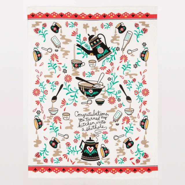 Kitchen Dish Towel - You Turned My Kitchen Into A Shithole-hotRAGS.com