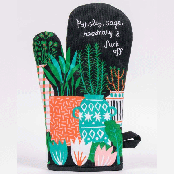 Kitchen Oven Mitt - Parsley, Sage, Rosemary & Fuck Off-hotRAGS.com