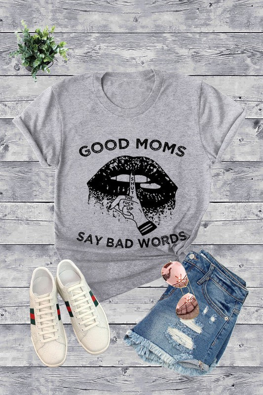 Good Moms Say Bad Words Jr T Shirt-hotRAGS.com