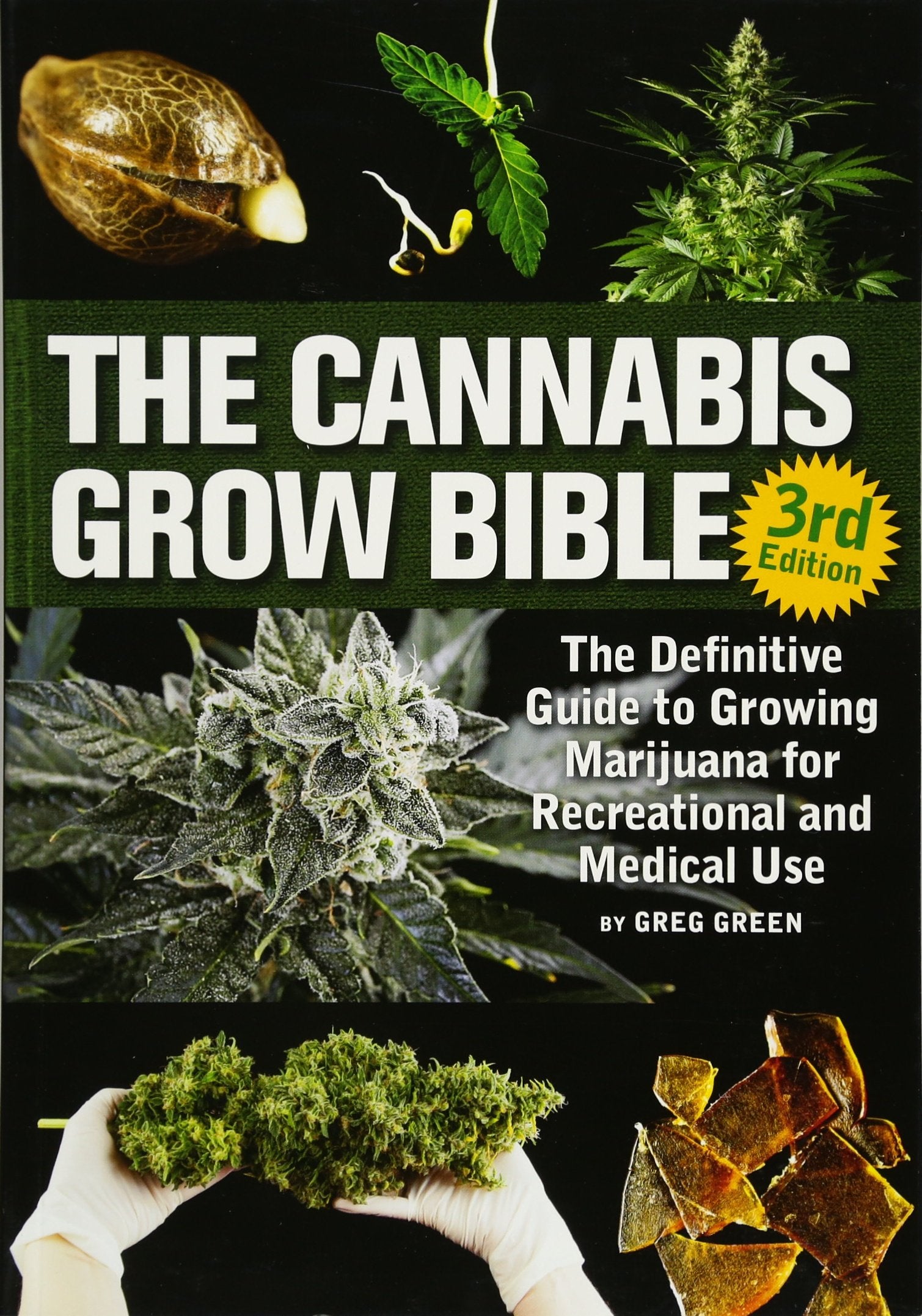 The Cannabis Grow Bible: The Definitive Guide to Growing Marijuana for Recreational and Medicinal Use-hotRAGS.com