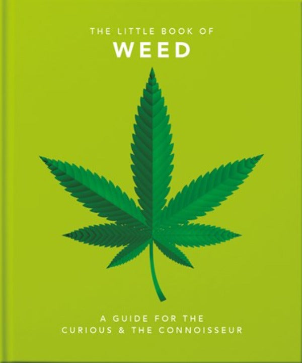 Little Book of Weed: A Guide for the Curious and the Connoisseur-hotRAGS.com