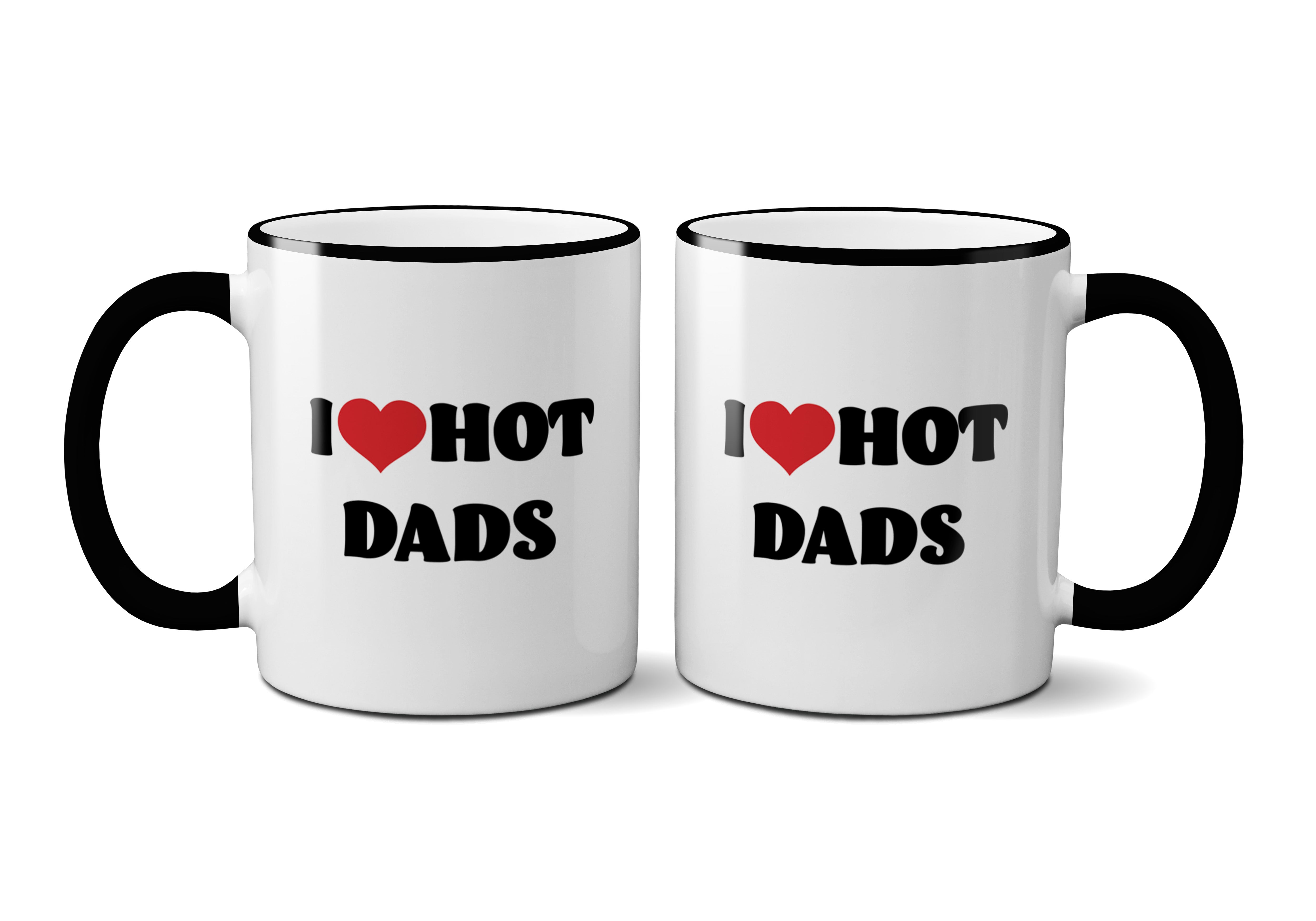 Mug I Love Hot Dads-hotRAGS.com